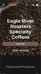 Mobile Screenshot of eagleriverroasters.com